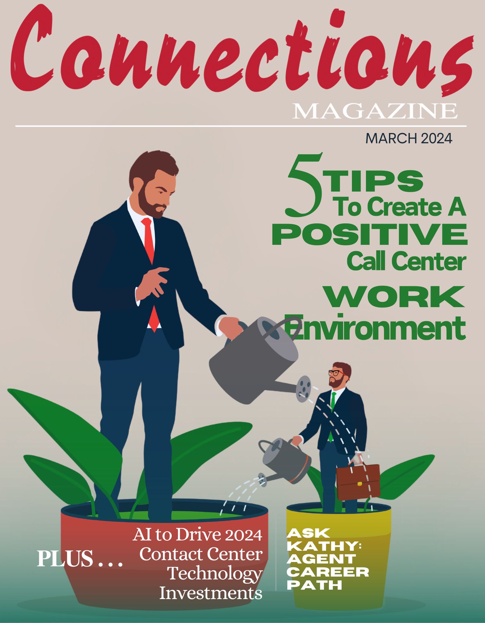 March 2024 Issue of Connections Magazine Connections Magazine